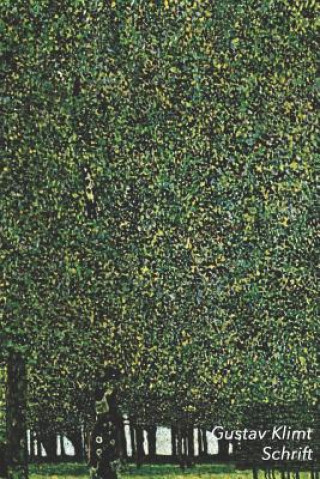 Книга Gustav Klimt Schrift: Het Park - Ideaal Voor School, Studie, Recepten of Wachtwoorden - Stijlvol Notitieboek Voor Aantekeningen - Artistiek Studio Landro