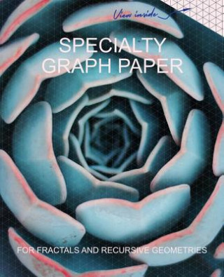 Kniha Specialty Graph Paper: For Fractals and Recursive Geometries Cubic Dimension Press