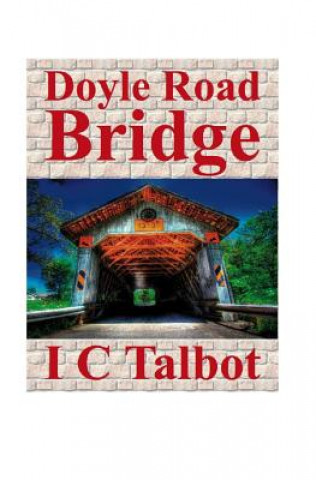 Книга Doyle Road Bridge K. A. Jordan