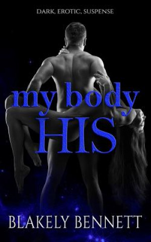 Könyv My Body-His Blakely Bennett