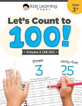 Livre Let's Count To 100: Volume #2 Brianna Henley