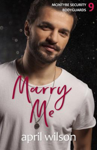 Βιβλίο Marry Me - a novella April Wilson