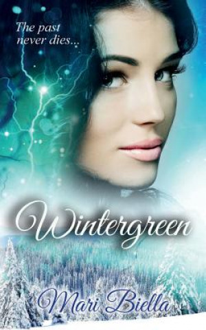 Knjiga Wintergreen Mari Biella