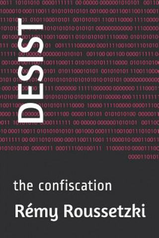 Knjiga Desist Remy J. Roussetzki