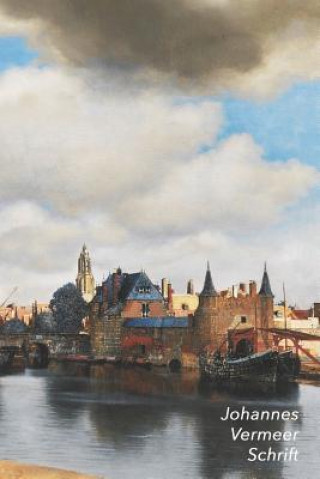 Carte Johannes Vermeer Schrift: Gezicht Op Delft - Artistiek Dagboek Voor Aantekeningen - Stijlvol Notitieboek - Ideaal Voor School, Studie, Recepten Studio Landro