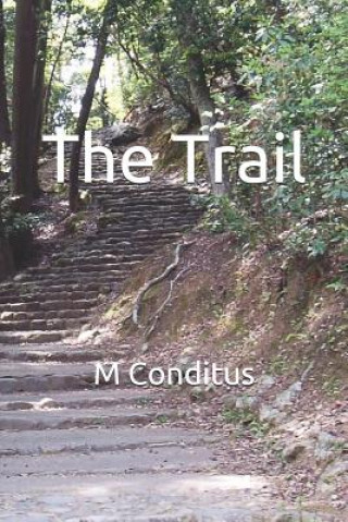Kniha The Trail M. Conditus