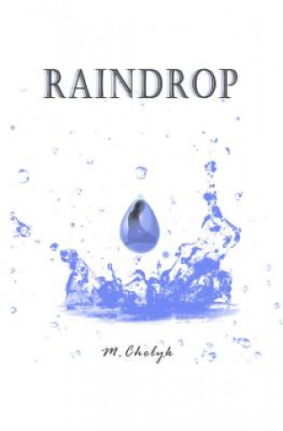 Könyv RAINDROP M. Chelyk