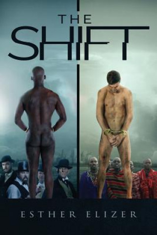 Knjiga The Shift Esther Elizer
