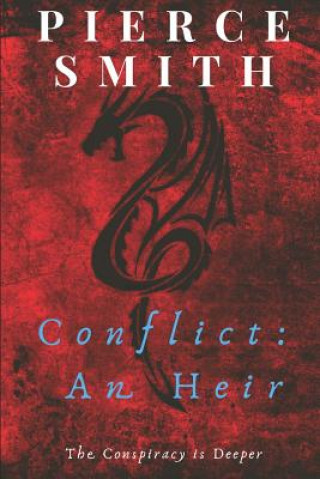 Carte Conflict: An Heir Pierce Smith