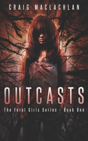 Knjiga Outcasts Craig MacLachlan