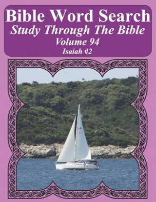 Książka Bible Word Search Study Through The Bible: Volume 94 Isaiah #2 T. W. Pope