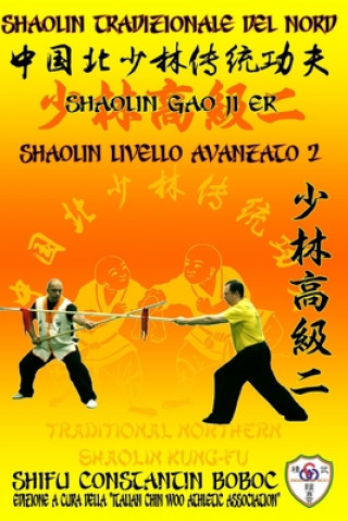 Kniha Shaolin Tradizionale del Nord Vol.9 Constantin Boboc