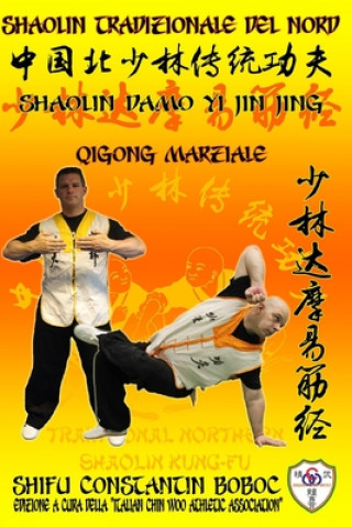 Carte Shaolin Tradizionale del Nord Vol.10 Constantin Boboc