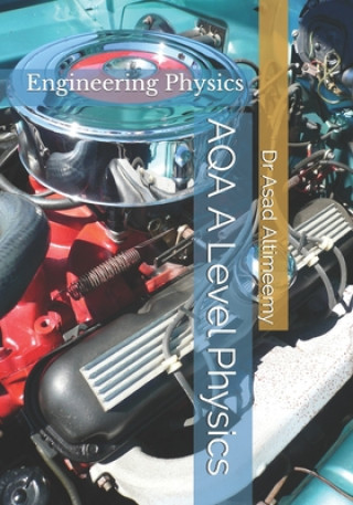 Книга AQA A Level Physics: Engineering Physics Dr Asad Altimeemy