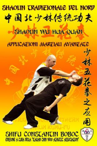 Carte Shaolin Tradizionale del Nord Vol.15 Constantin Boboc