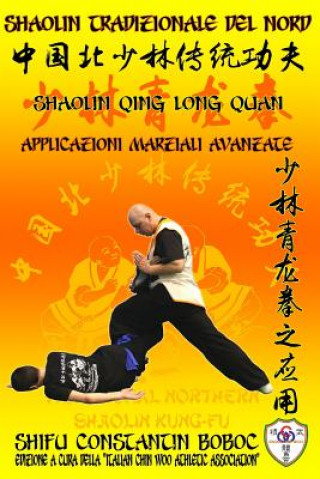 Carte Shaolin Tradizionale del Nord Vol.16 Constantin Boboc