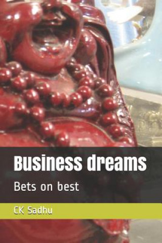 Könyv Business Dreams: Bets on Best Cv Madhavi
