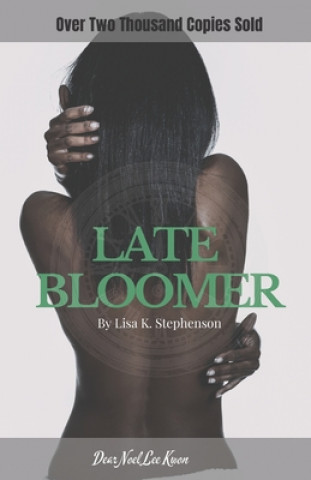 Carte Late Bloomer Lisa K. Stephenson