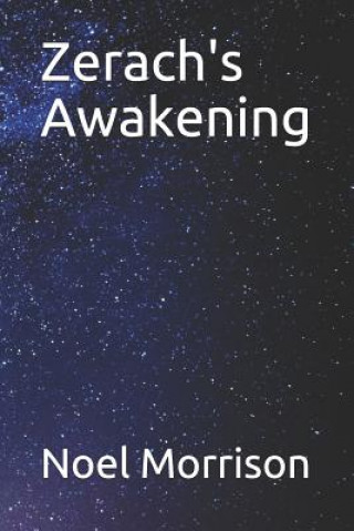 Knjiga Zerach's Awakening Noel Morrison