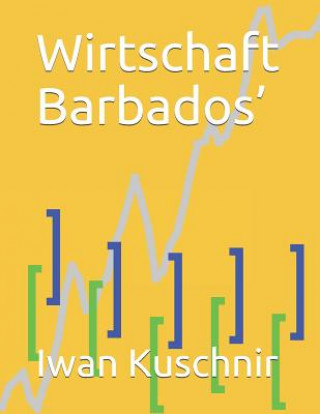 Książka Wirtschaft Barbados' Iwan Kuschnir