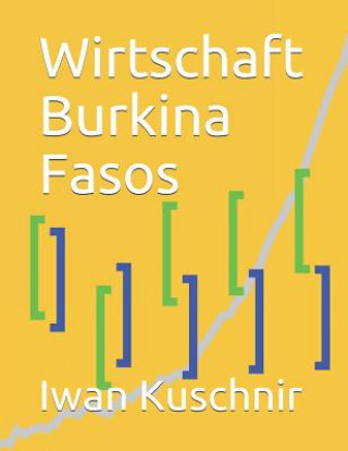 Kniha Wirtschaft Burkina Fasos Iwan Kuschnir