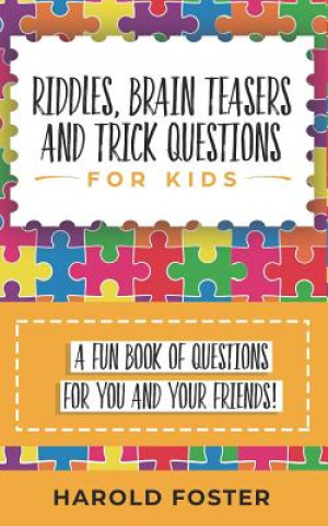 Książka Riddles, Brain Teasers, and Trick Questions for Kids Harold Foster