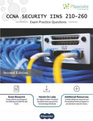 Könyv CCNA Security (IINS 210-260) Exam Practice Questions: 350+ Exam Questions Ip Specialist