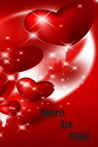 Kniha Hearts Are Wild! Michelle Jenkins