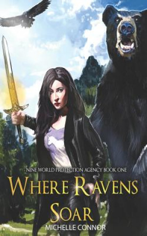 Buch Where Ravens Soar Michelle Connor