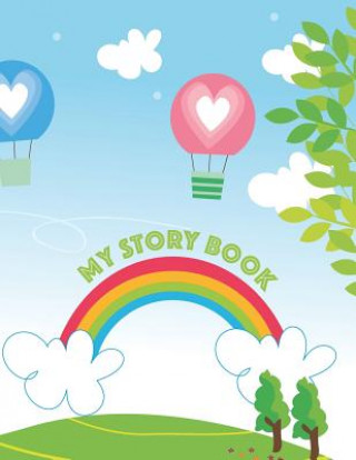 Книга My Story Book: Write and Draw Your Own Unique Stories - Get Creative Jerome James