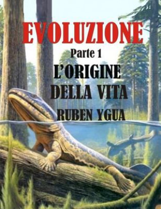 Kniha L'Origine Della Vita Ruben Ygua