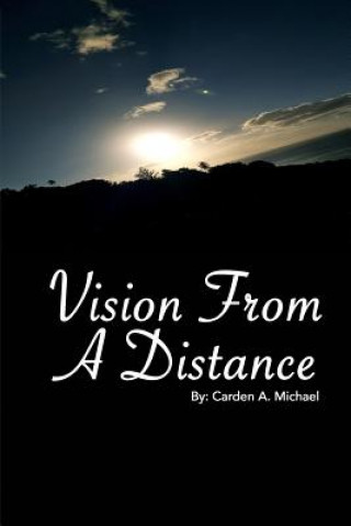 Kniha Vision from a Distance Carden a. Michael