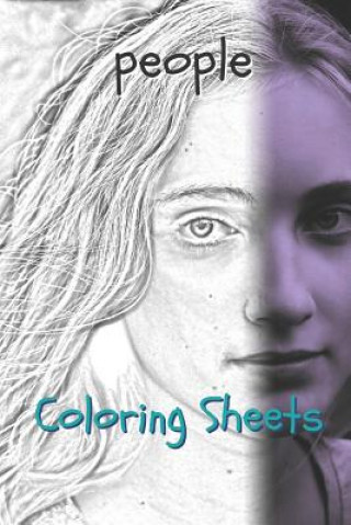 Carte People Coloring Sheets: 30 People Drawings, Coloring Sheets Adults Relaxation, Coloring Book for Kids, for Girls, Volume 9 Coloring Books