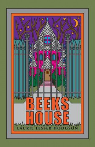 Βιβλίο Beeks House Laurie Lesser Hodgson