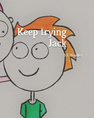 Libro Keep trying Jack S. E. Hoadley