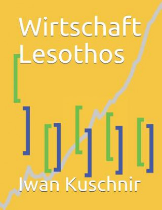 Książka Wirtschaft Lesothos Iwan Kuschnir