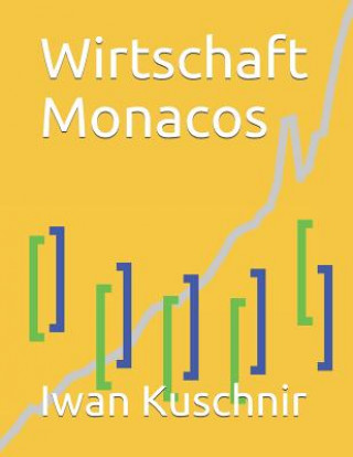 Buch Wirtschaft Monacos Iwan Kuschnir