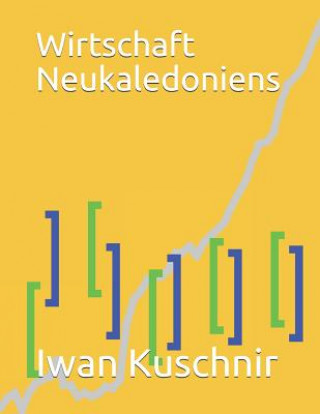 Libro Wirtschaft Neukaledoniens Iwan Kuschnir