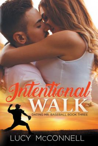 Knjiga Intentional Walk Lucy McConnell