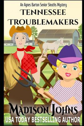 Kniha Tennessee Troublemakers (Large Print Edition) Madison Johns