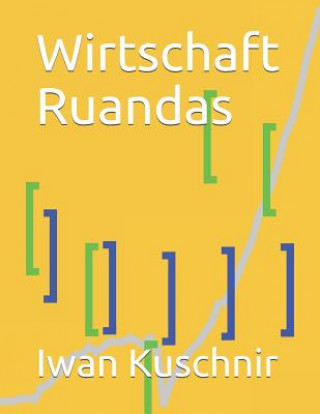 Buch Wirtschaft Ruandas Iwan Kuschnir