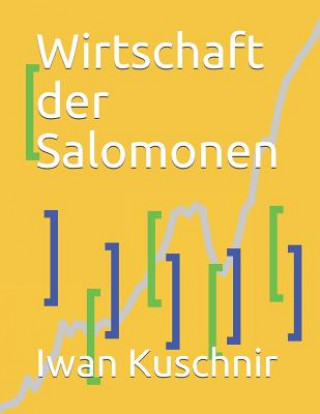Kniha Wirtschaft der Salomonen Iwan Kuschnir