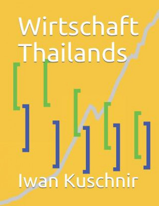 Książka Wirtschaft Thailands Iwan Kuschnir
