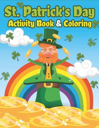Carte St. Patrick's Day Activity Book & Coloring The Coloring Book Art Design Studio