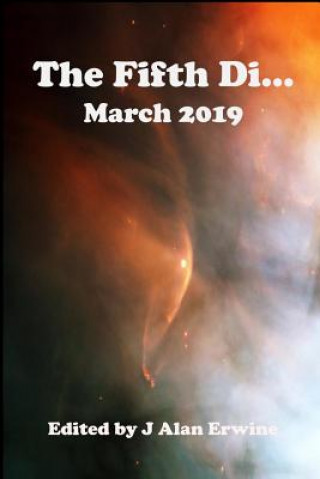 Carte The Fifth Di... March 2019 J. Alan Erwine