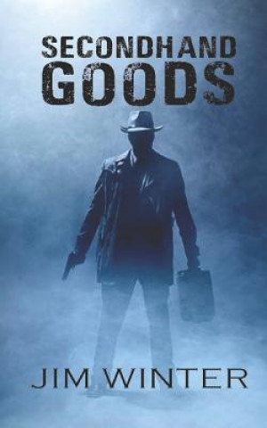 Knjiga Secondhand Goods Jim Winter