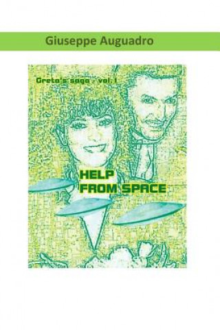 Knjiga Help from Space Giuseppe Auguadro