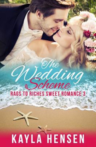 Βιβλίο The Wedding Scheme Kayla Hensen