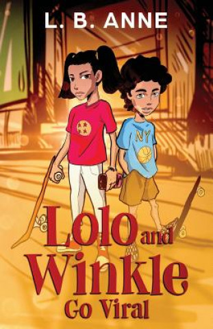 Knjiga Lolo and Winkle Go Viral L. B. Anne