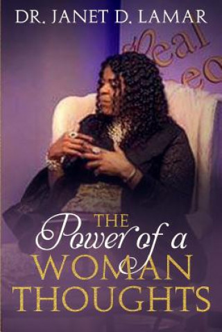 Knjiga The Power of a Woman Thoughts Janet Lamar